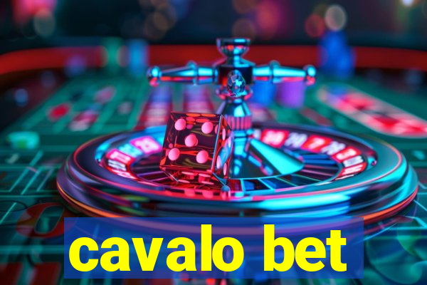 cavalo bet